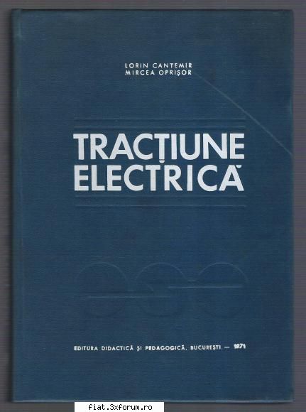 alte carti tehnice 6.  electrica lorin cantemir, mircea foarte didactica ron* langa tractiunea