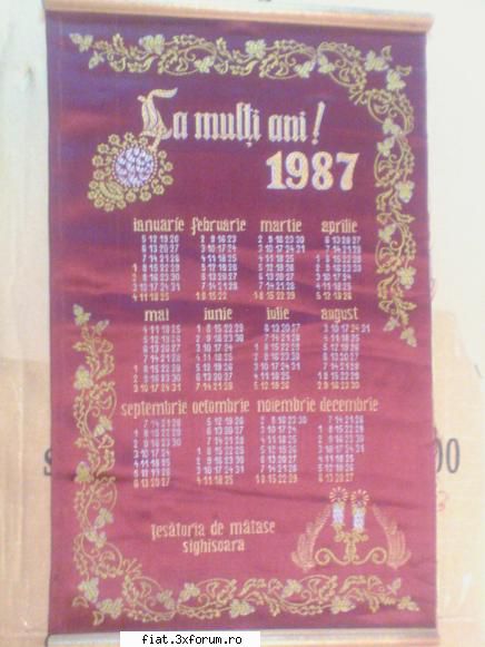 calendar matase 1987 original fabricat sighisoara din matase este stare noua, fara uzura, inalta