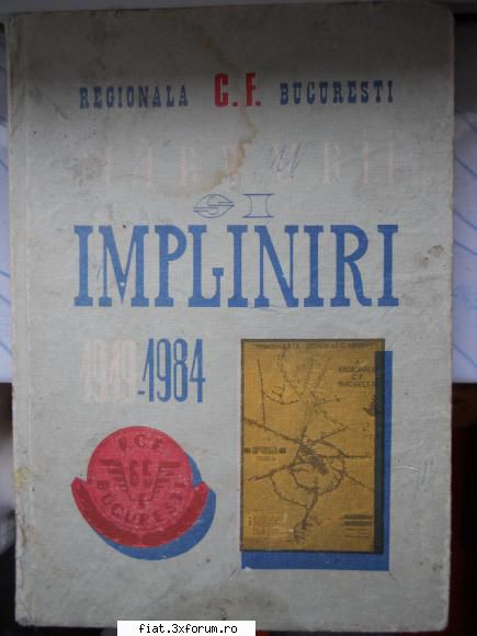 obiecte vechi marturii impliniri 1919-1984, regionala c.f. bucuresti (cfr,caile ferate veche trenuri