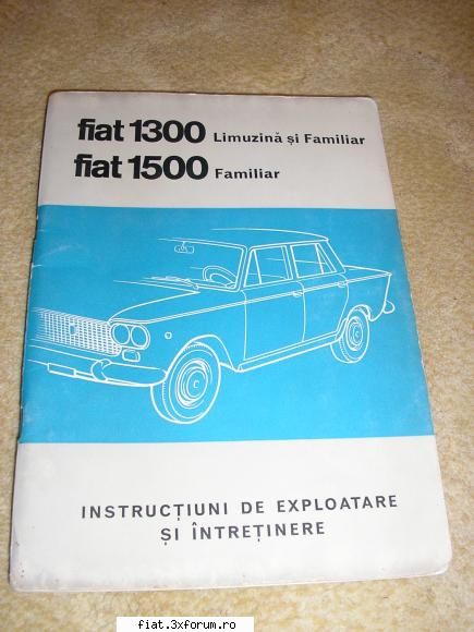 1300 din nou pe strada. - CatalinD - Club Fiat 1300&1500