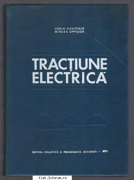 Alte carti tehnice interesante... - 6. Tractiune Electrica - Lorin Cantemir, Mircea - Bursa