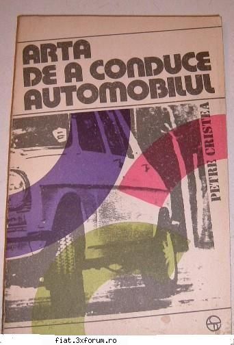 Auto-Anticariat - vand cartea Arta de a conduce automobilul stare - Anunturi