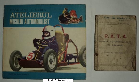 Carti : Mersul autovehiculelor 1949 + Atelierul micului automobilist - Vand : R.A.T.A. - Mersul - Anunturi