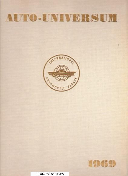 Carti, reviste, radiouri & more - Auto Universum 1969, 33*24 cm, 228 pagini, in - Anunturi