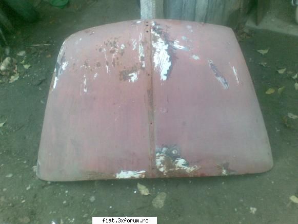 Cateva piese fiat 600 - Capota stare buna 40 lei sau 60 + inca una - Bursa