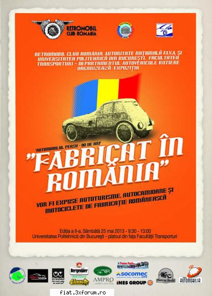 FABRICAT IN ROMANIA - sambata 25 mai - Expozitie de vehicule romanesti, 9:30-13:00 la - Classic corner