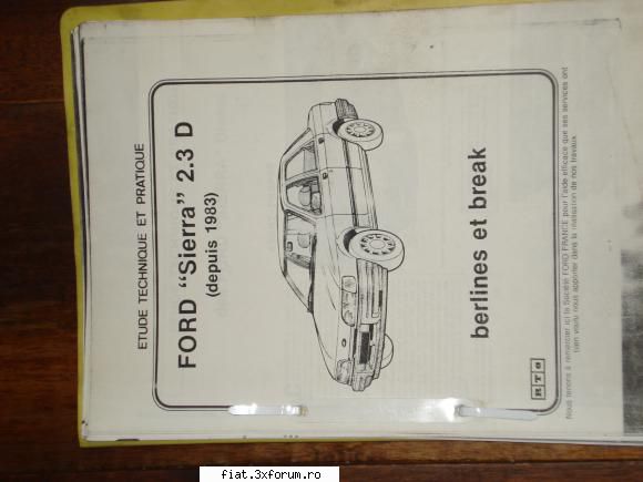 Manuale auto / moto pe suport hartie - Manual reparatii Ford Sierra 2,3 D � Colectia RTA - Bursa