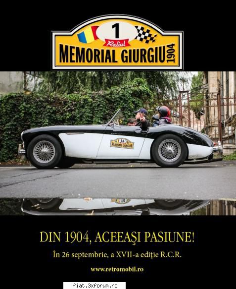 Raliul Memorial Giurgiu septembrie - Sambata 26 septembrie se va desfasura a XVII-a - Discutii libere