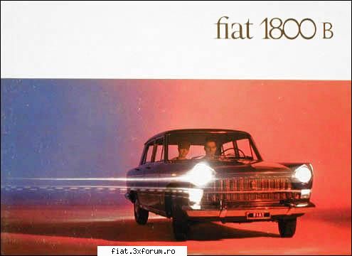 Reclamele vremii.. - Brosura Fiat1800 B - Classic corner
