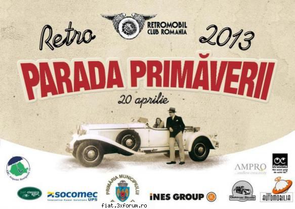 Retro Parada Primaverii 2013 - > deschide sezonul de evenimente 2013 sambata 20 - Classic corner