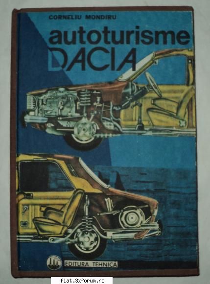 Vand cartea Autoturisme Dacia - Mondiru - fotografia cartii - Anunturi