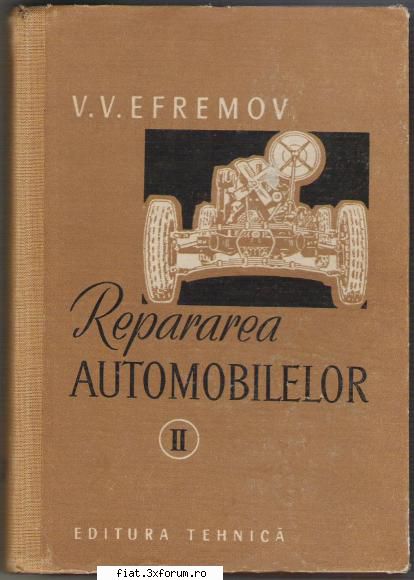 Vand carti tehnice interesante... - 6. Repararea Automobilelor II - Vladimir V - Bursa