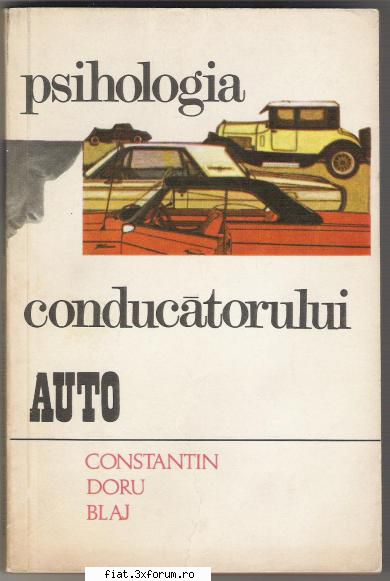 Vand carti tehnice interesante... - 10. Psihologia Conducatorului Auto - Constantin - Bursa