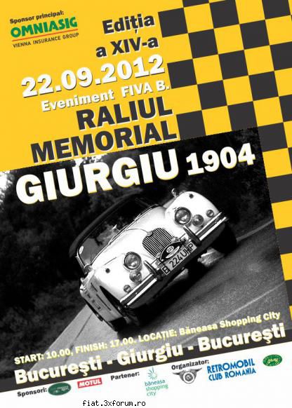 XII Raliul Memorial Giurgiu 1904 - Se intampla sambata viitoare, revin cu detalii - Classic corner