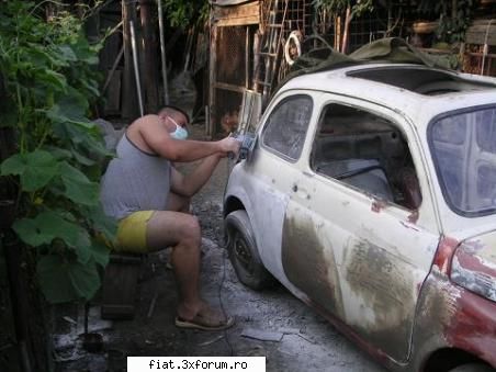 fiat 500 Part 1 - un tinichigiu cu burta, dar dedicat meseriei... :) - Club Fiat 500 & 600