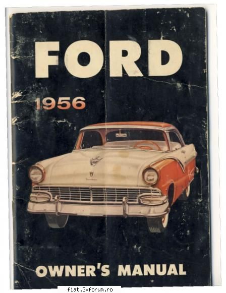 manuale auto diverse - manual utilizare Ford 1956 - Classic corner