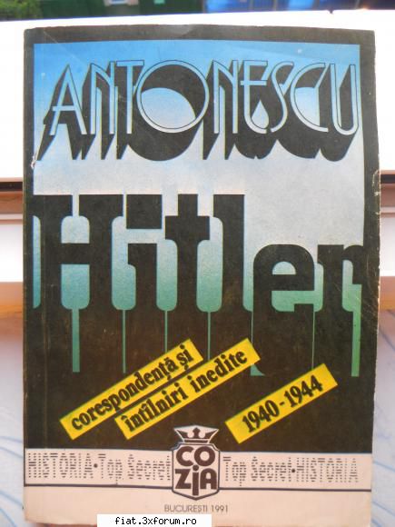 obiecte vechi - VANDUT- Antonescu- Hitler Corespondenta si - Classic corner